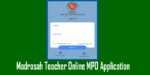 MEMIS Madrasah Teacher MPO Application